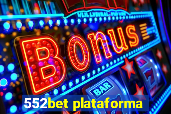 552bet plataforma